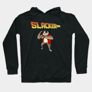 Slacker Hoodie